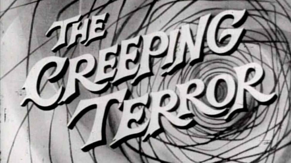 The Creeping Terror